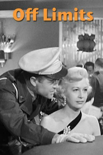 Смотреть фильм Посторонним вход воспрещается / Off Limits (1952) онлайн в хорошем качестве SATRip