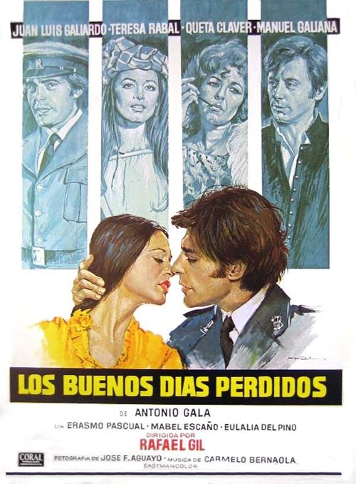 Смотреть фильм Потерянные славные дни / Los buenos días perdidos (1975) онлайн в хорошем качестве SATRip