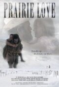 Смотреть фильм Prairie Love (2011) онлайн в хорошем качестве HDRip