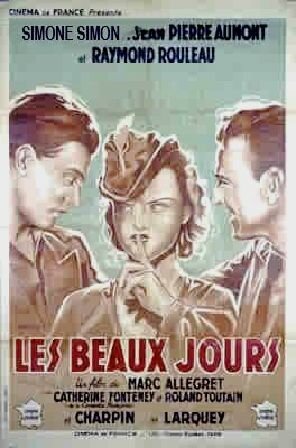 Смотреть фильм Прекрасные денечки / Les beaux jours (1935) онлайн в хорошем качестве SATRip