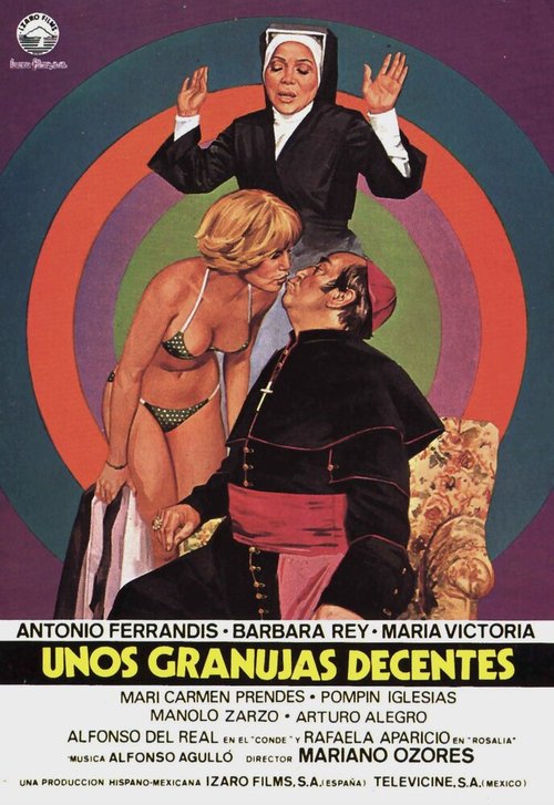 Смотреть фильм Приличные негодяи / Unos granujas decentes (1980) онлайн в хорошем качестве SATRip