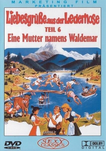 Смотреть фильм Приветствия от кожаных штанов 6 / Liebesgrüße aus der Lederhose 6: Eine Mutter namens Waldemar (1982) онлайн в хорошем качестве SATRip