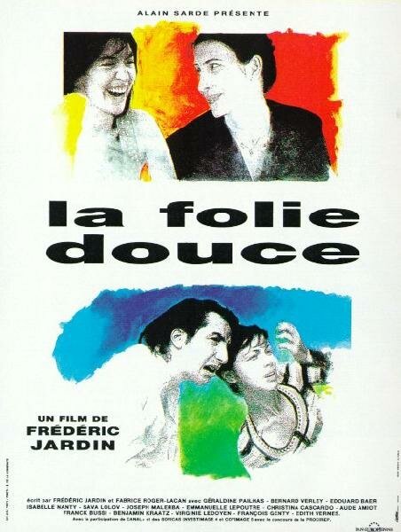 Смотреть фильм Приятное сумасшествие / La folie douce (1994) онлайн в хорошем качестве HDRip