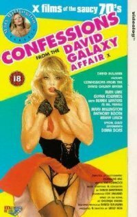 Смотреть фильм Признания афериста Дэвида Гэлакси / Confessions from the David Galaxy Affair (1979) онлайн в хорошем качестве SATRip