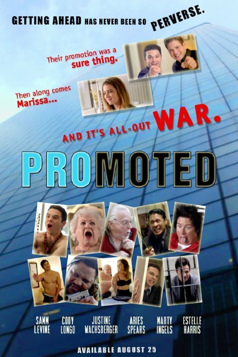 Смотреть фильм Promoted (2015) онлайн в хорошем качестве HDRip