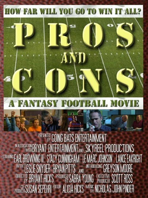 Смотреть фильм Pros and Cons: A Fantasy Football Movie (2013) онлайн в хорошем качестве HDRip
