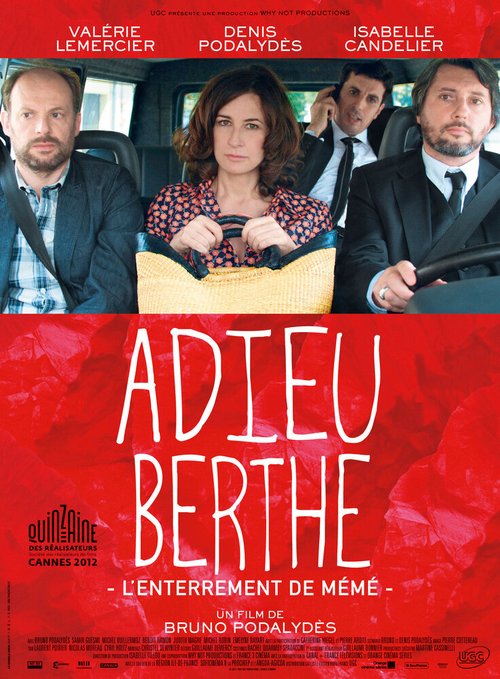 Смотреть фильм Прощай, Берта, или Похороны бабушки / Adieu Berthe - L'enterrement de mémé (2012) онлайн в хорошем качестве HDRip