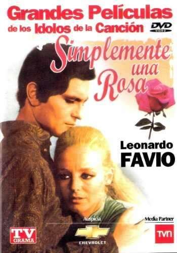 Смотреть фильм Просто розы / Simplemente una rosa (1971) онлайн в хорошем качестве SATRip