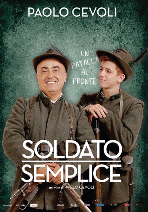 Смотреть фильм Простой солдат / Soldato semplice (2015) онлайн в хорошем качестве HDRip