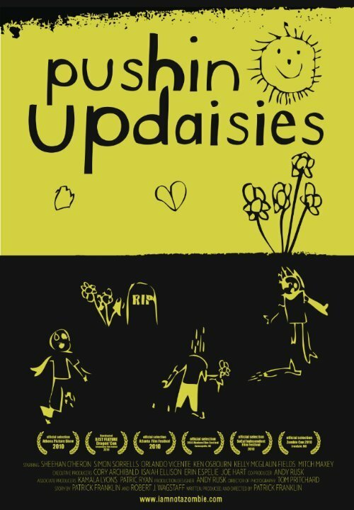 Смотреть фильм Pushin' Up Daisies (2010) онлайн в хорошем качестве HDRip