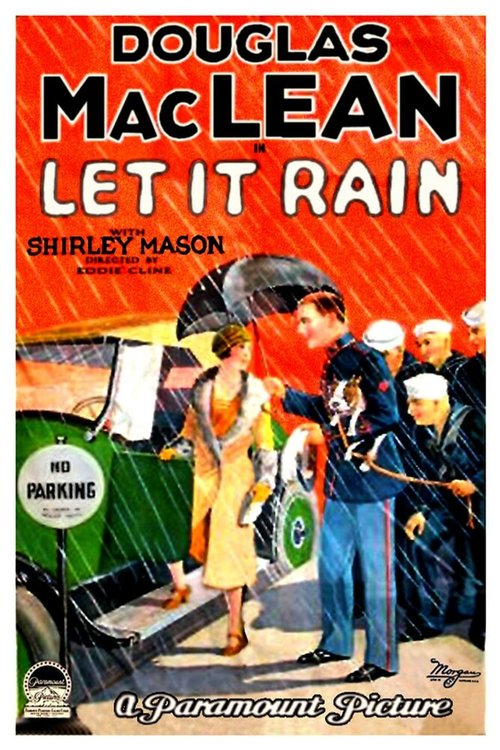 Смотреть фильм Пусть идёт дождь / Let It Rain (1927) онлайн в хорошем качестве SATRip