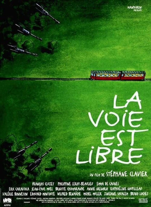 Смотреть фильм Путь свободен / La voie est libre (1998) онлайн в хорошем качестве HDRip