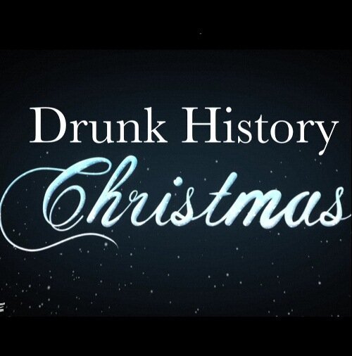 Пьяная рождественская история / Drunk History Christmas
