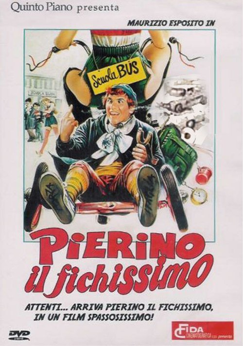 Смотреть фильм Пьерино — крутой чувак / Pierino il fichissimo (1981) онлайн в хорошем качестве SATRip