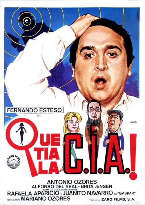 Смотреть фильм ¡Qué tía la C.I.A.! (1985) онлайн 