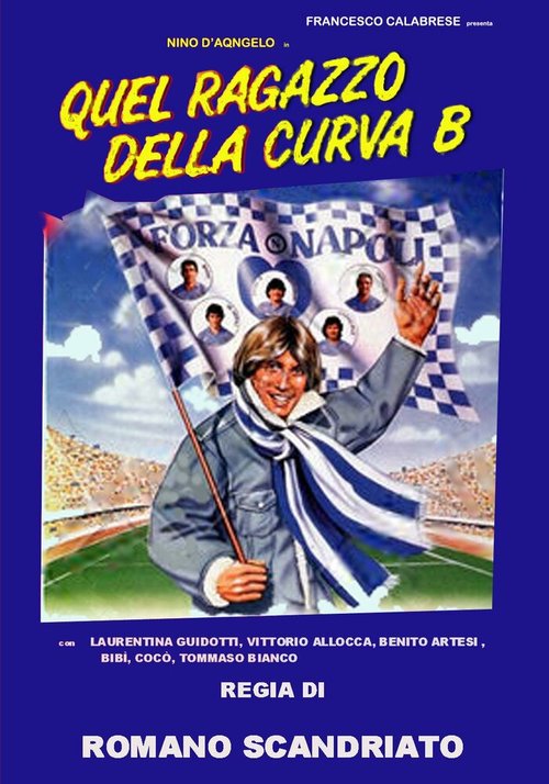 Смотреть фильм Quel ragazzo della curva B (1987) онлайн в хорошем качестве SATRip