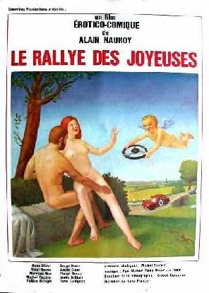Смотреть фильм Ралли счастливцев / Le rallye des joyeuses (1974) онлайн в хорошем качестве SATRip