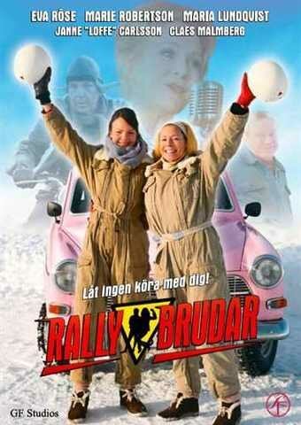 Смотреть фильм Rallybrudar (2008) онлайн в хорошем качестве HDRip