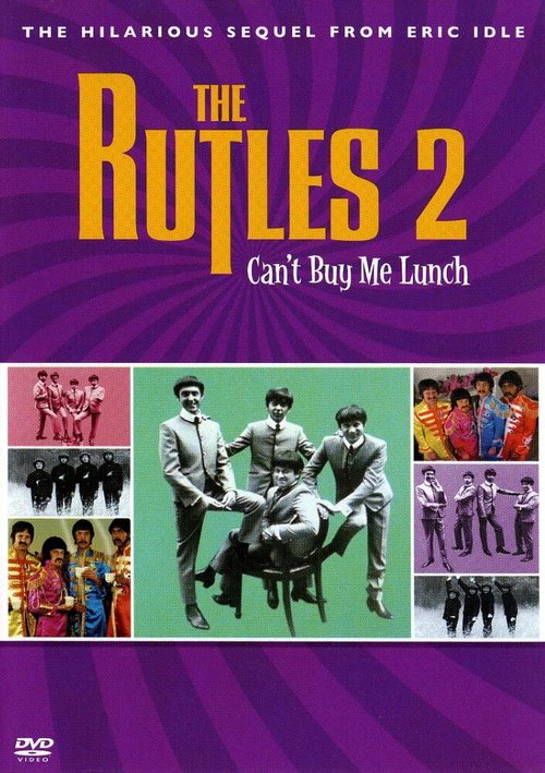 Смотреть фильм Ратлз 2 / The Rutles 2: Can't Buy Me Lunch (2004) онлайн в хорошем качестве HDRip