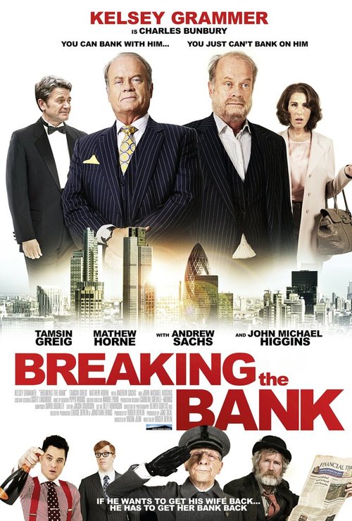 Смотреть фильм Разорение банка / Breaking the Bank (2014) онлайн в хорошем качестве HDRip