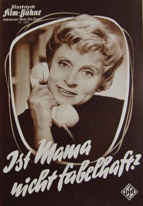 Смотреть фильм Разве это не потрясающая мама? / Ist Mama nicht fabelhaft? (1958) онлайн в хорошем качестве SATRip
