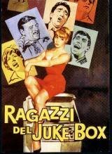 Смотреть фильм Ребята и музыкальный автомат / Ragazzi del Juke-Box (1959) онлайн в хорошем качестве SATRip