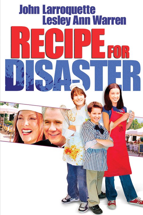 Смотреть фильм Рецепт катастрофы / Recipe for Disaster (2003) онлайн в хорошем качестве HDRip