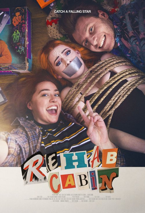 Смотреть фильм Rehab Cabin (2015) онлайн в хорошем качестве HDRip