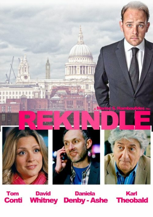 Смотреть фильм Rekindle (2011) онлайн 
