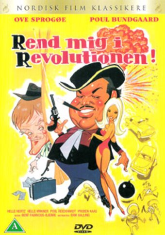 Смотреть фильм Rend mig i revolutionen (1970) онлайн в хорошем качестве SATRip