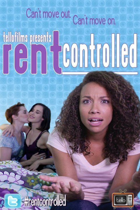 Смотреть фильм Rent Controlled (2014) онлайн 