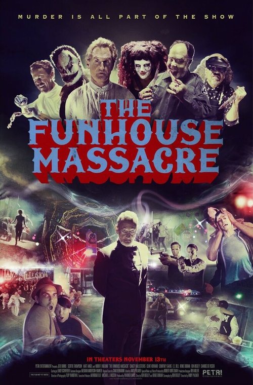 Смотреть фильм Резня в парке аттракционов / The Funhouse Massacre (2015) онлайн в хорошем качестве HDRip
