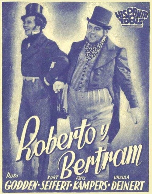 Смотреть фильм Роберт и Бертрам / Robert und Bertram (1939) онлайн 