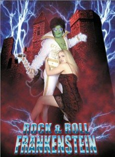 Смотреть фильм Rock 'n' Roll Frankenstein (1999) онлайн в хорошем качестве HDRip