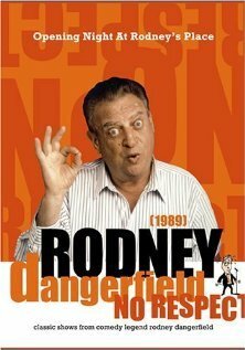 Смотреть фильм Rodney Dangerfield: Opening Night at Rodney's Place (1989) онлайн в хорошем качестве SATRip