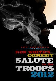 Смотреть фильм Ron White Comedy Salute to the Troops 2012 (2012) онлайн 