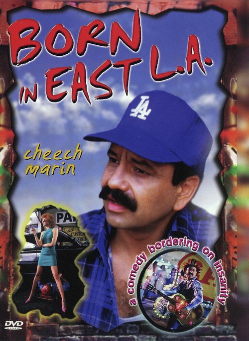 Смотреть фильм Рожденный в восточном Лос-Анджелесе / Born in East L.A. (1987) онлайн в хорошем качестве SATRip