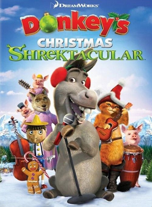 Смотреть фильм Рождественский Шректакль Осла / Donkey's Christmas Shrektacular (2010) онлайн 
