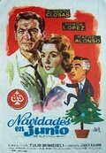 Смотреть фильм Рождество в июне / Navidades en junio (1960) онлайн в хорошем качестве SATRip