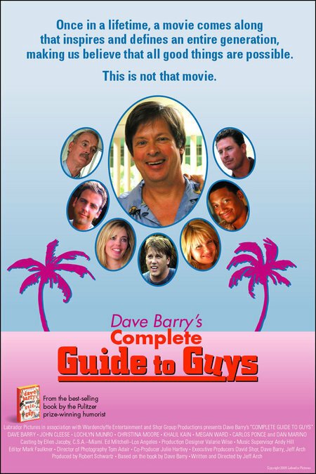 Смотреть фильм Руководство по парням / Complete Guide to Guys (2005) онлайн в хорошем качестве HDRip