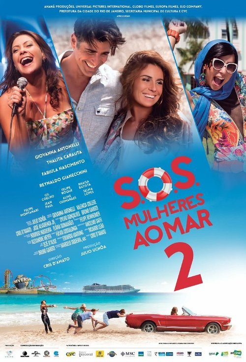 Смотреть фильм S.O.S.: Mulheres ao Mar 2 (2015) онлайн в хорошем качестве HDRip