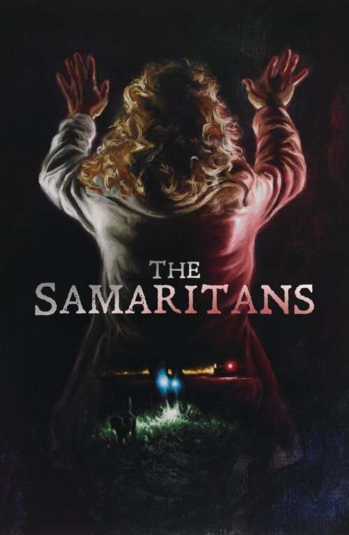 Смотреть фильм Самаритяне / The Samaritans (2015) онлайн 