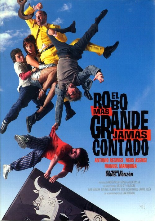 Смотреть фильм Самая большая кража когда бы то ни было / El robo más grande jamás contado (2002) онлайн в хорошем качестве HDRip