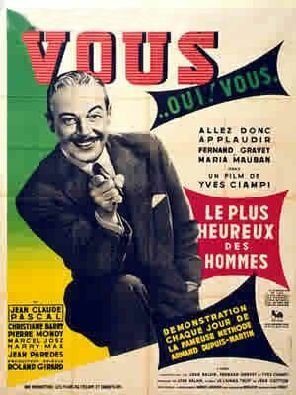 Смотреть фильм Самый счастливый из людей / Le plus heureux des hommes (1952) онлайн в хорошем качестве SATRip