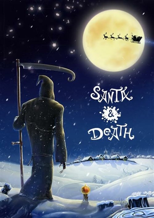 Смотреть фильм Санта и Смерть / Santa & Dji (2010) онлайн 