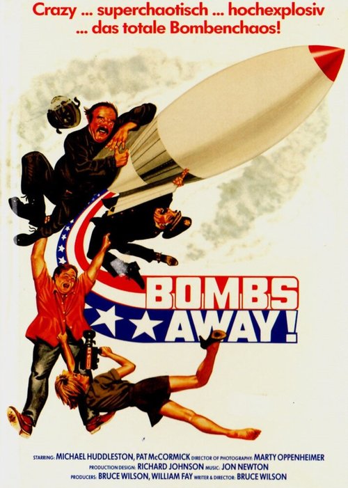 Смотреть фильм Сбросить бомбы / Bombs Away (1985) онлайн в хорошем качестве SATRip
