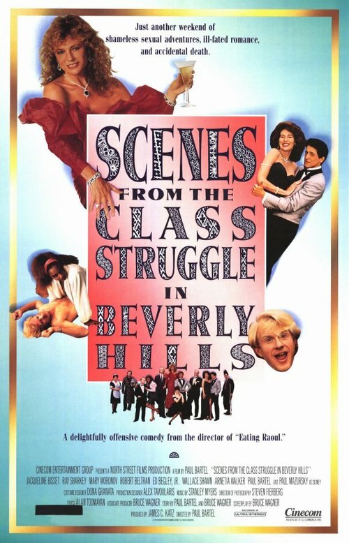 Смотреть фильм Сцены классовой борьбы в Беверли-Хиллз / Scenes from the Class Struggle in Beverly Hills (1989) онлайн в хорошем качестве SATRip