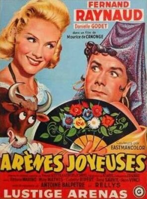Смотреть фильм Счастливые арены / Arènes joyeuses (1957) онлайн в хорошем качестве SATRip