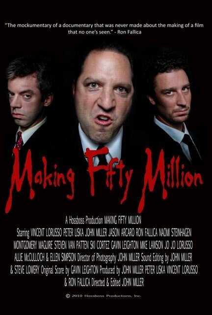 Смотреть фильм Сделать пятьдесят миллионов / Making Fifty Million (2010) онлайн в хорошем качестве HDRip