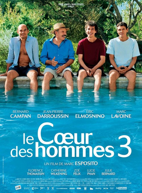 Смотреть фильм Сердца мужчин 3 / Le coeur des hommes 3 (2013) онлайн в хорошем качестве HDRip